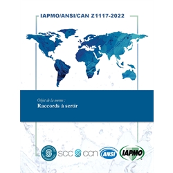 IAPMO/ANSI/CAN Z1117-2022 Raccords sertir (French)