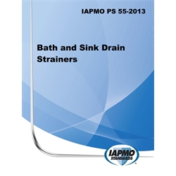 IAPMO PS 055-2013 Bath and Sink Drain Strainers