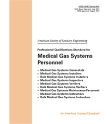 ASSE/IAPMO/ANSI Series 6000-2012 Professional Qualifications Standard for Medica