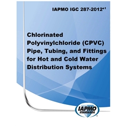 IAPMO IGC 287-2012e1 Chlorinated Polyvinylchloride (CPVC) Pipe, Tubing, and Fitt