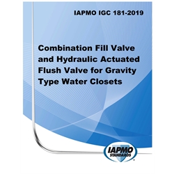 IAPMO IGC 181-2019 Combination Fill Valve and Hydraulic Actuated Flush Valve....