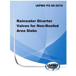 IAPMO PS 086-2019 Rainwater Diverter Valves for Non-Roofed Area Slabs